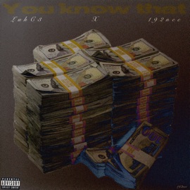 You Know That (feat. Luhc3) 192nee
