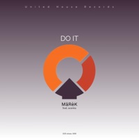 Do It (feat. Avanka) - Single - Marek