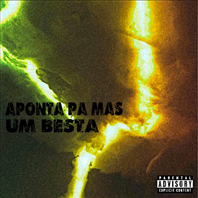 Aponta Pa Mas um Besta - Single