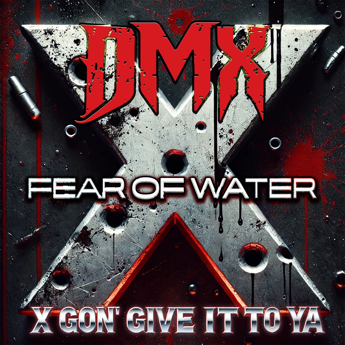 X Gon Give It To Ya Uncensored X Gon' Give It To Ya - Single - Album by DMX & Fear of Water - Apple Music