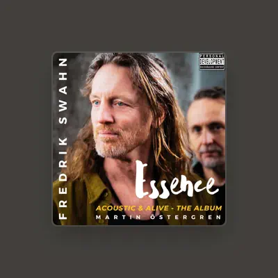 Listen to Fredrik Swahn, watch music videos, read bio, see tour dates & more!