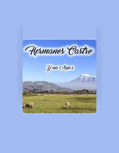 Ouve Hermanos Castro, vê vídeos de música, lê a biografia, vê as datas da digressão e muito mais!