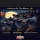 Howling At The Moon feat blkkkGOD Mikey Baby Single