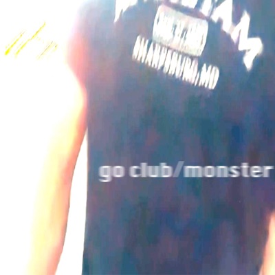 Go Club/Monster - Single
