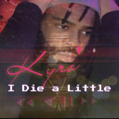 I Die a Little - Single