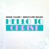 Hello to Christ