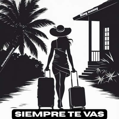 Siempre Te Vas (Dembow) - Single