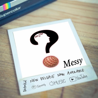 Messy - Single