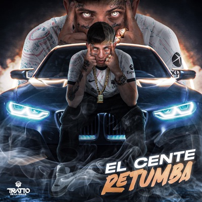 El Cente Retumba - Single