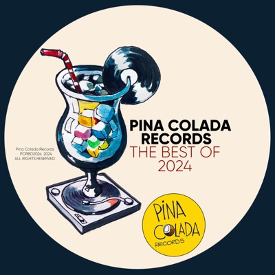 Pina Colada Records the Best of 2024