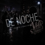 De Noche (feat. Tukan & NVK) - Single