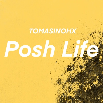 Posh Life - Single