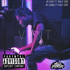 Vent (feat. Waly Chief)
