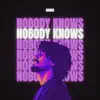 Nobody Knows