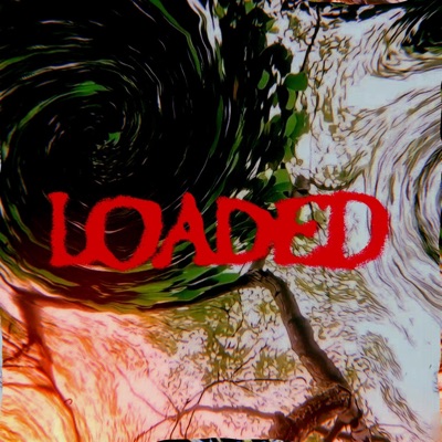 loaded (feat. Flamezz) - Single