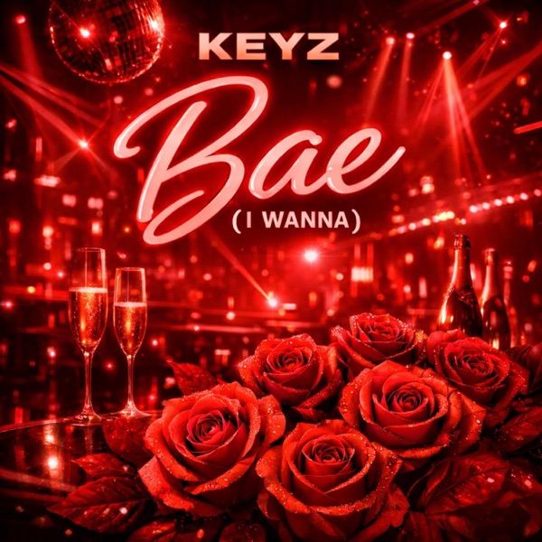 Bae (I Wanna) [Radio Edit]