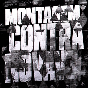 MONTAGEM CONTRA NOVA, Vol. 3 - EP