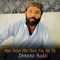 Mana Ishtao Shozo Dhomi Yare Kuzai - Saindad Bugti lyrics