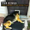 The Kings - Nowhere to Go But Gone