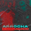 Arrocha Desgraçado - Single