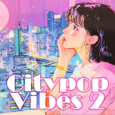 ノスタルジアの彼方へ - Citypopvibes: Song Lyrics, Music Videos