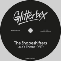 Lola's Theme (Vip) - Single - The Shapeshifters