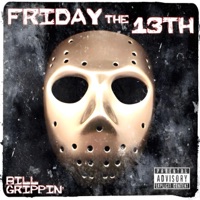 Friday the 13th - Single - Bill Grippin