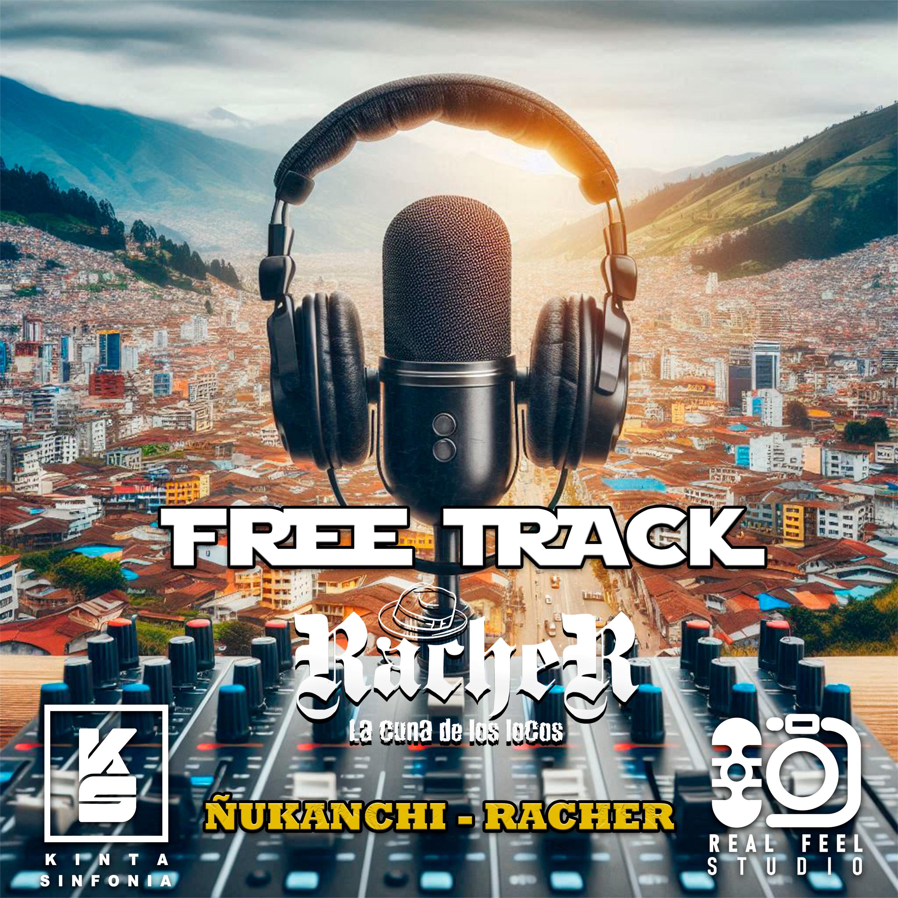 ÑUKANCHI (feat. RACHER & LA CUNA DE LOS LOCOS) - Single by KINTA SINFONIA album cover