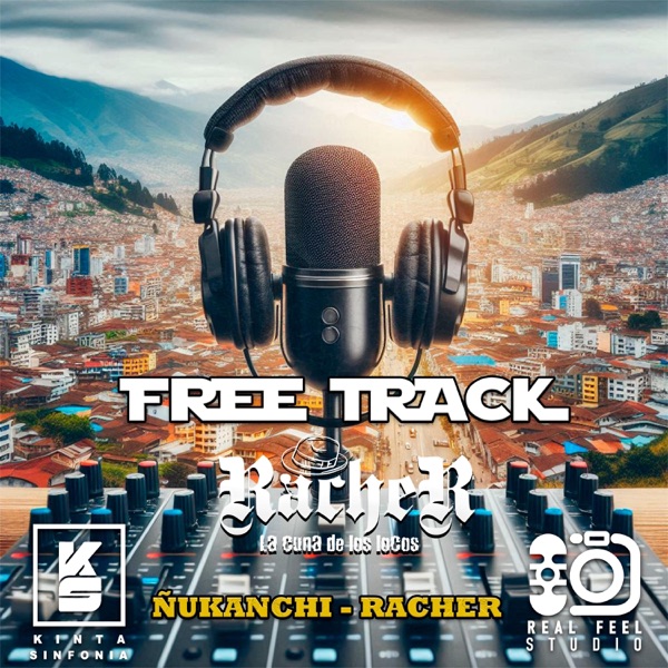 ÑUKANCHI (feat. RACHER & LA CUNA DE LOS LOCOS)