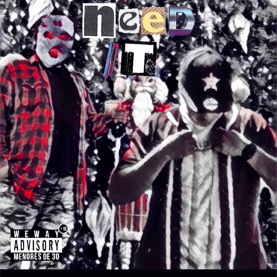 Need It (feat. Gottivestra) - Single