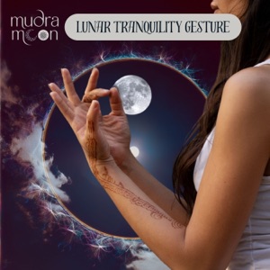 Lunar Tranquility Gesture