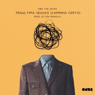 Penultima Sessão (Caminho Certo) - Single