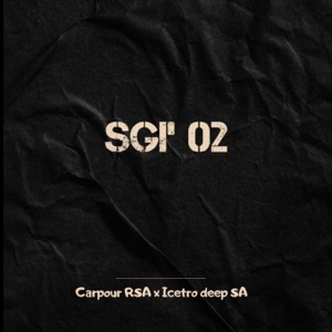 Sgi 02 (feat. IcetroDeep SA)
