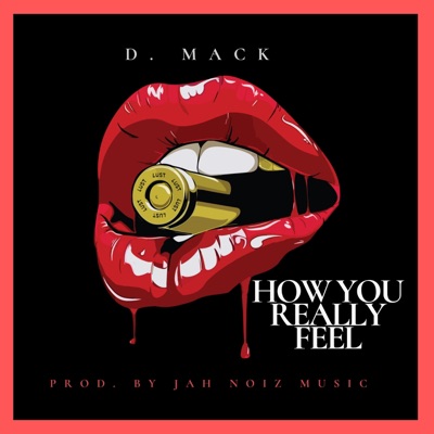 How You Really Feel - Single
