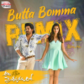 Butta Bomma (Remix) [From "Ala Vaikunthapurramuloo"]