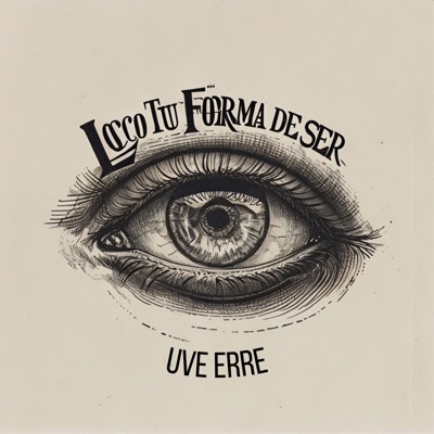 Loco (Tu Forma de Ser) - Single
