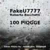 FakeU7777 - 100 PIOGGE