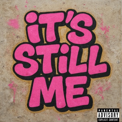 It's Still Me - Single