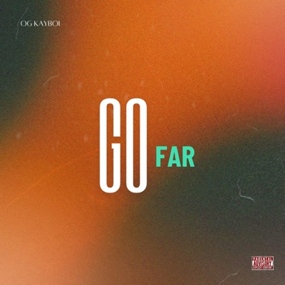 GO FAR - Single
