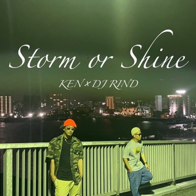 Storm or Shine - Single