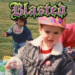 Blasted (feat. Clutch Crew & Concept) - Single