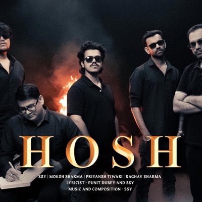 Hosh (feat. Moksh Sharma, Priyansh Tiwari & Raghav Sharma) - Single