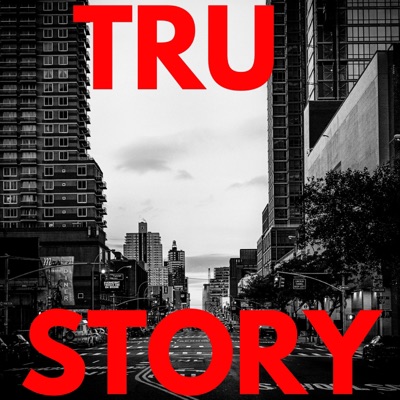 Tru Story - Single