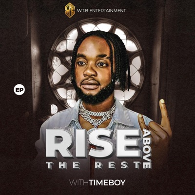 Rise Above The Rest - EP