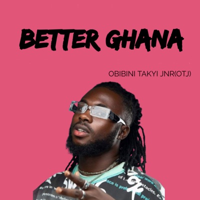 Better Ghana - EP