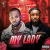 My Lady (feat. Alan Milli) - Single