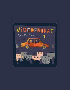 Escucha a Videoprokat, mira vídeos musicales, lee la biografía, consulta fechas de giras y mucho más.