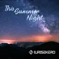 This Summer Night