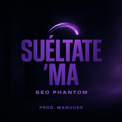 Sueltate Ma' - Single