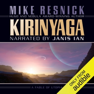 Kirinyaga: A Fable of Utopia (Unabridged)